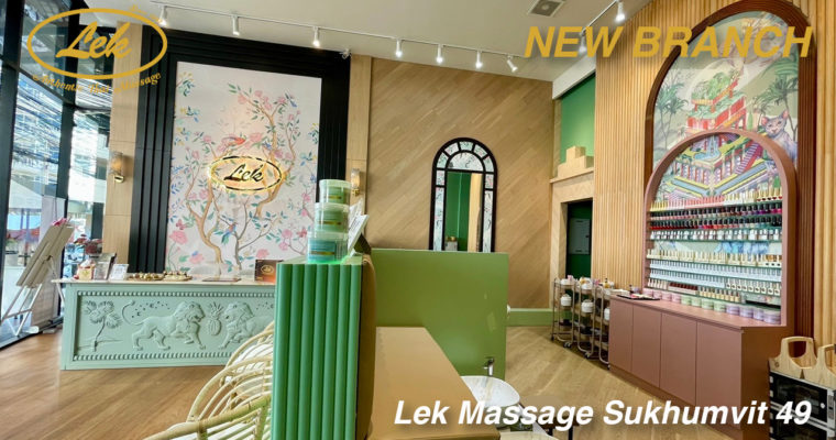 New Branch Lek Massage Sukhumvit 49