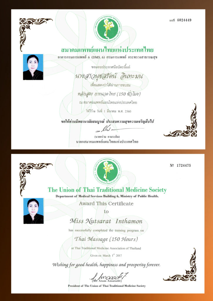 Thai Massage 150 hours certificate from the Union of Thai Traditional Medicine Society