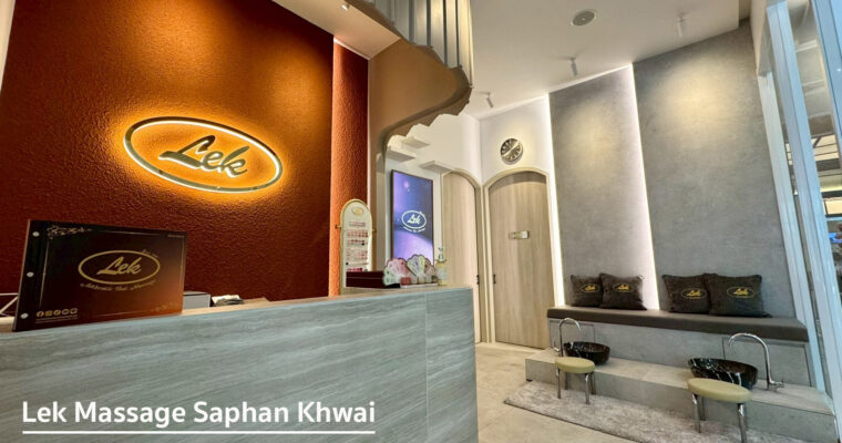 New Branch Lek Massage Saphan Khwai